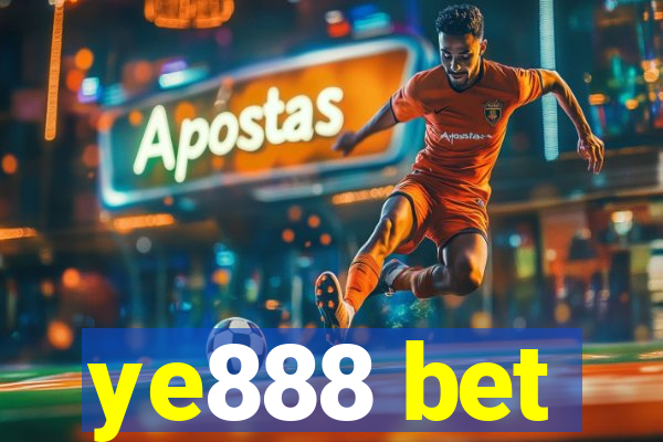 ye888 bet